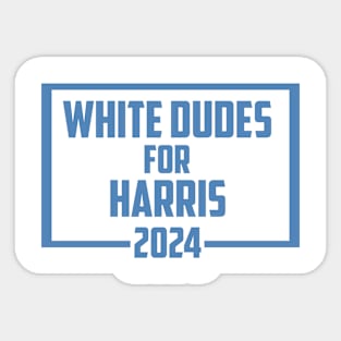 White-Dudes-For-Harris Sticker